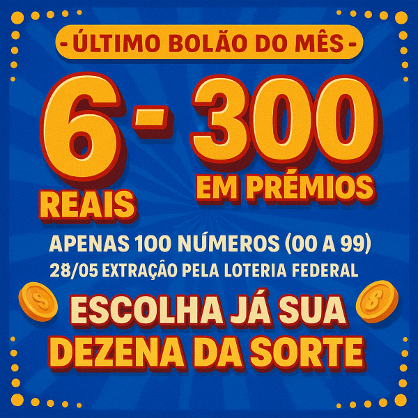ULTIMO BOLÃO DO MÊS 